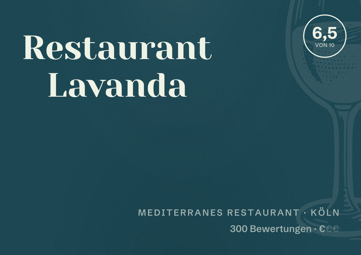 Illustriertes Poster von Restaurant Lavanda, Mediterranes Restaurant in Köln: Bewertung 6,5 von 10 aus 300 Bewertungen, Preisniveau €