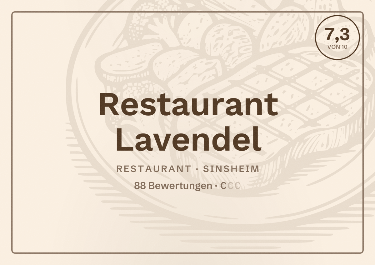 Illustriertes Poster von Restaurant Lavendel, Restaurant in Sinsheim: Bewertung 7,3 von 10 aus 88 Bewertungen, Preisniveau €