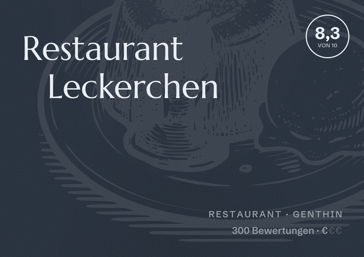 Illustriertes Poster von Restaurant Leckerchen, Restaurant in Genthin: Bewertung 8,3 von 10 aus 300 Bewertungen, Preisniveau €