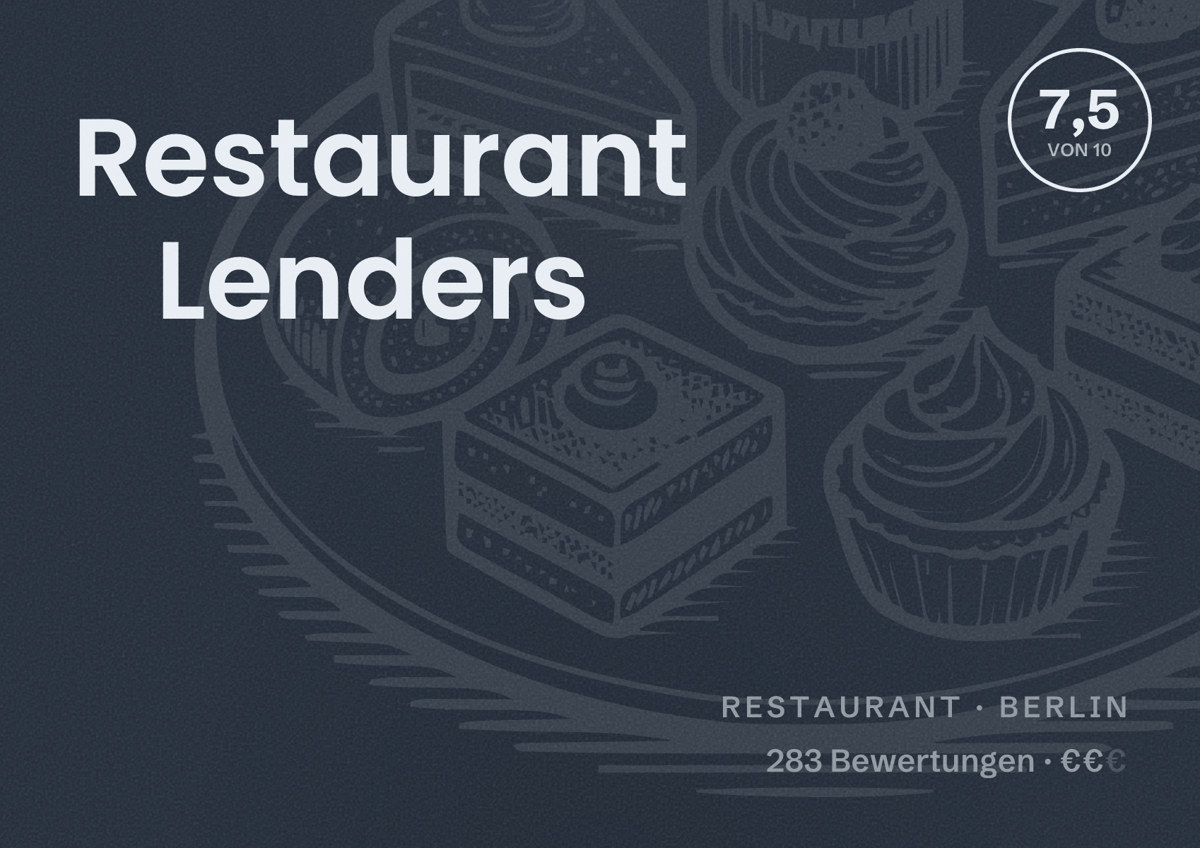 Illustriertes Poster von Restaurant Lenders, Restaurant in Berlin: Bewertung 7,5 von 10 aus 283 Bewertungen, Preisniveau €€