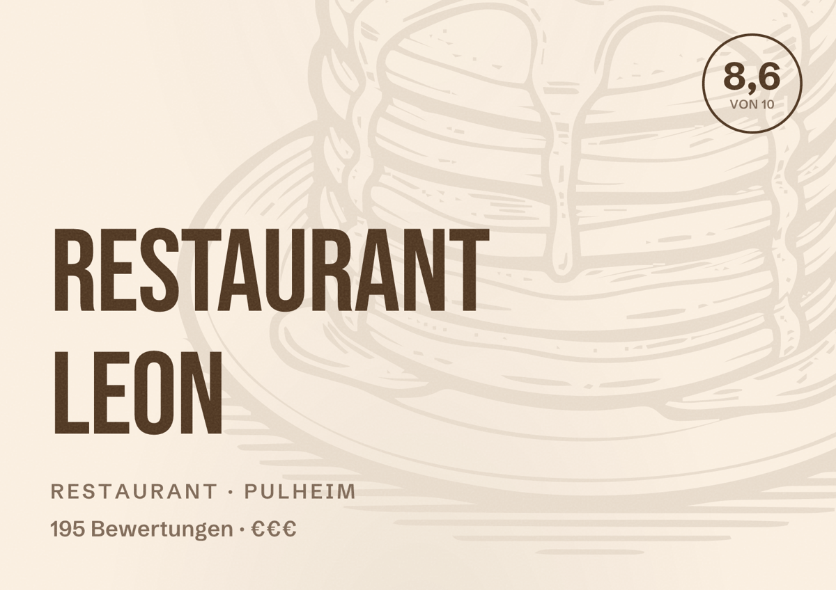Illustriertes Poster von Restaurant Leon, Restaurant in Pulheim: Bewertung 8,6 von 10 aus 195 Bewertungen, Preisniveau €€€