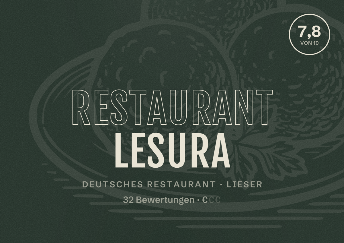 Illustriertes Poster von Restaurant Lesura, Deutsches Restaurant in Lieser: Bewertung 7,8 von 10 aus 32 Bewertungen, Preisniveau €