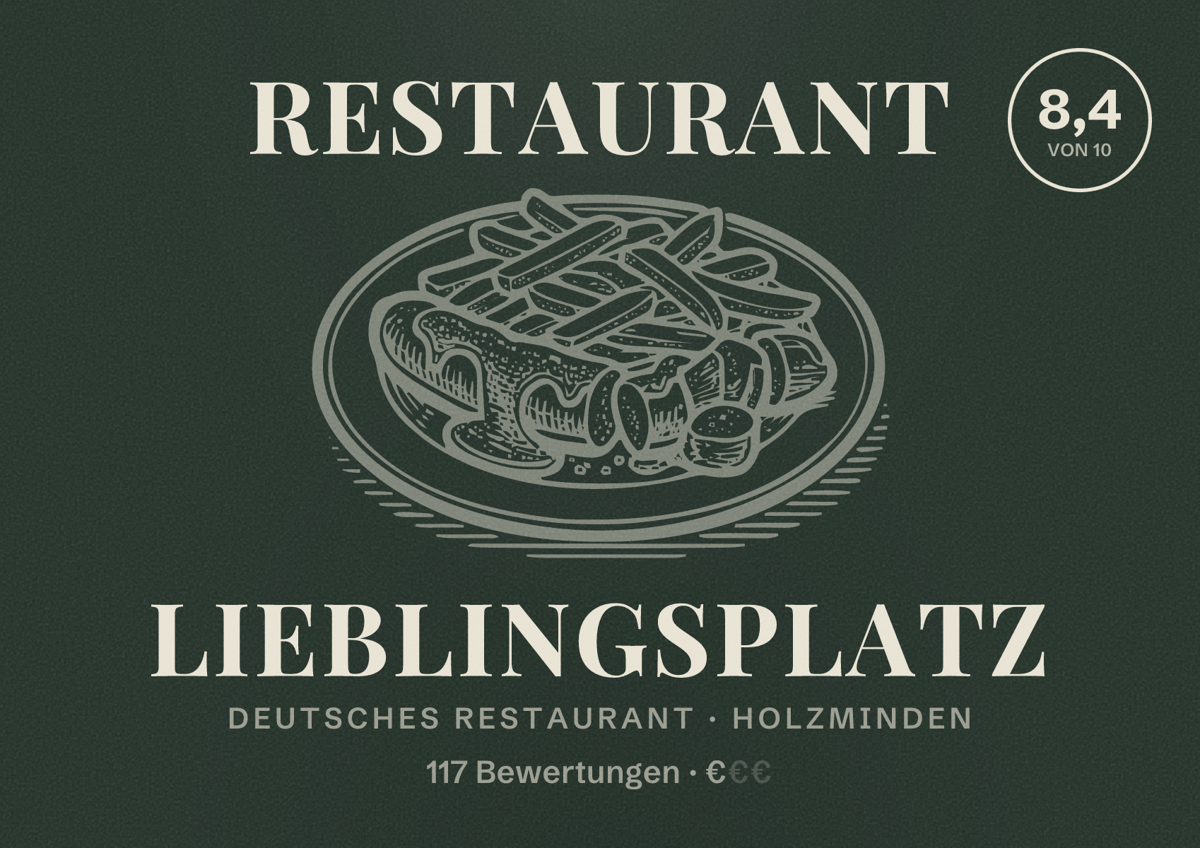 Illustriertes Poster von Restaurant Lieblingsplatz, Deutsches Restaurant in Holzminden: Bewertung 8,4 von 10 aus 117 Bewertungen, Preisniveau €