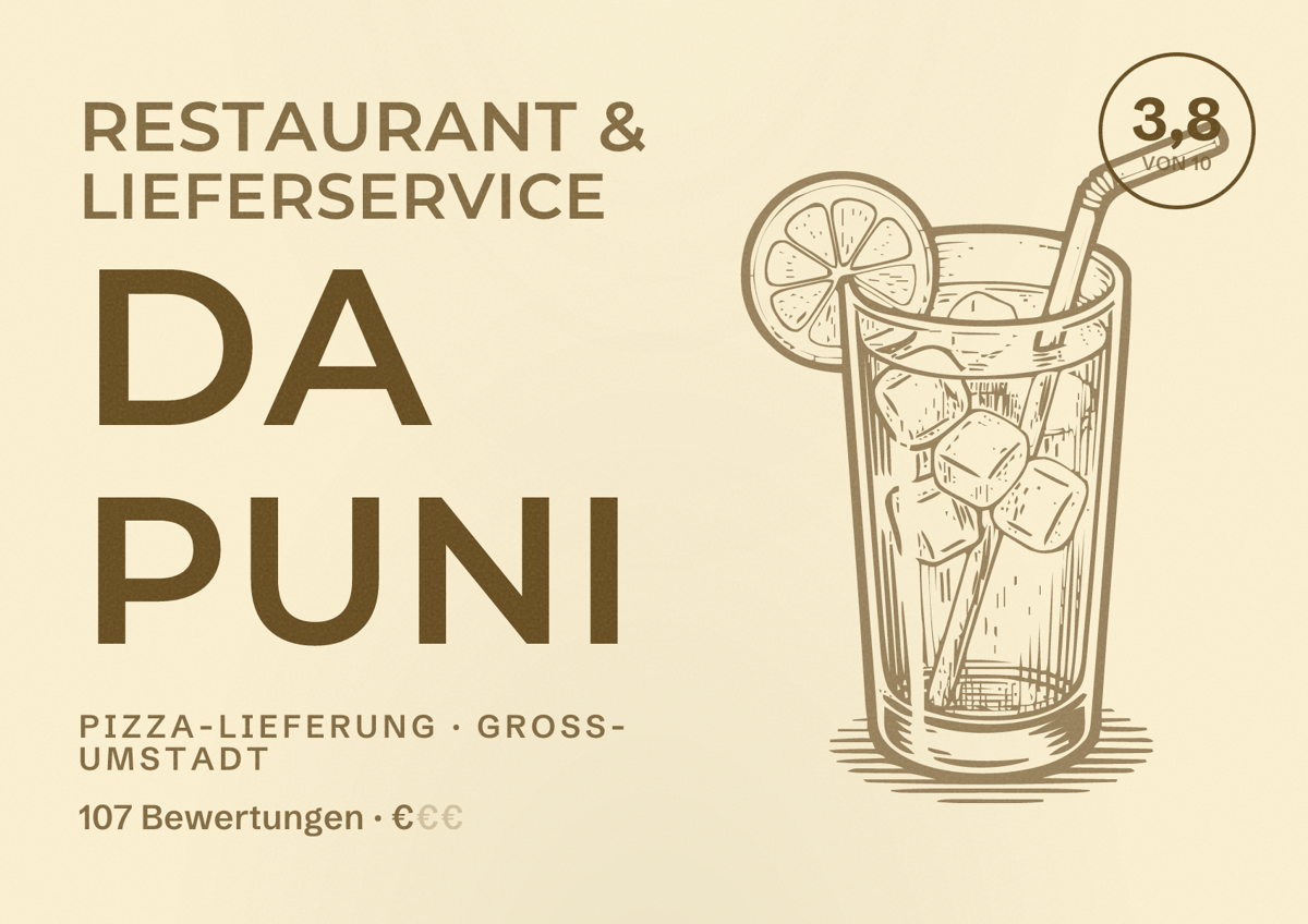 Illustriertes Poster von Restaurant & Lieferservice Da Puni, Pizza-Lieferung in Groß-Umstadt: Bewertung 3,8 von 10 aus 107 Bewertungen, Preisniveau €