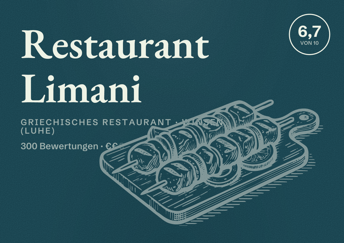 Illustriertes Poster von Restaurant Limani, Griechisches Restaurant in Winsen (Luhe): Bewertung 6,7 von 10 aus 300 Bewertungen, Preisniveau €€
