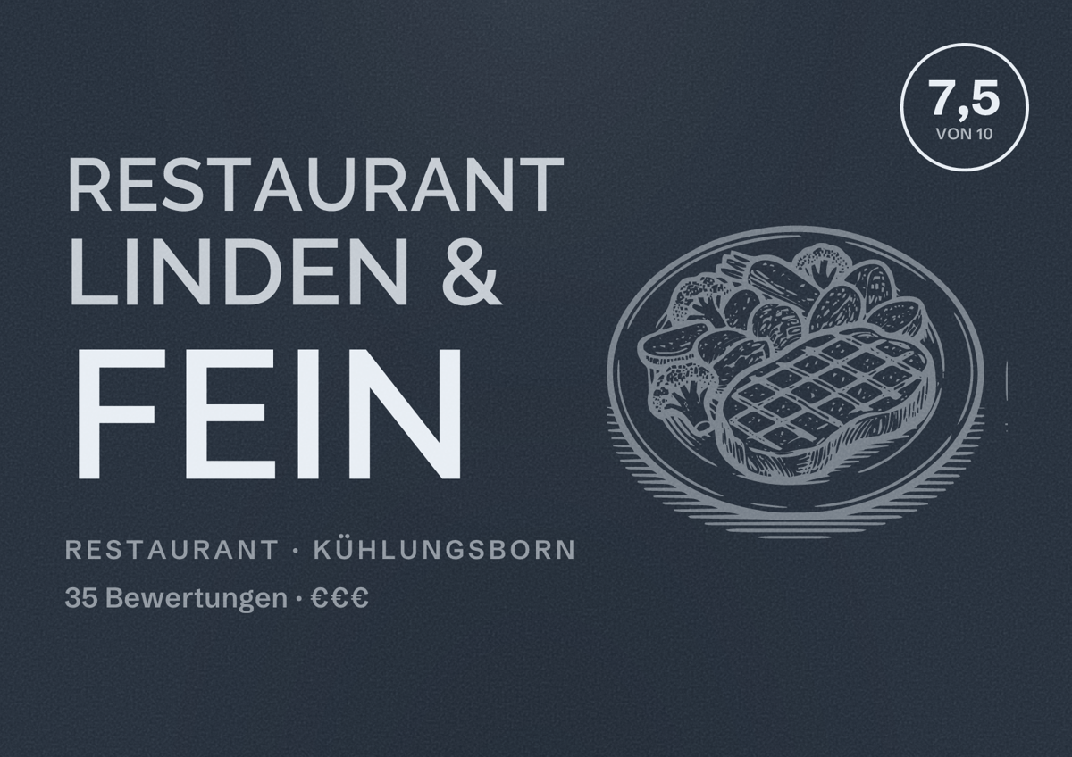 Illustriertes Poster von Restaurant Linden & Fein, Restaurant in Kühlungsborn: Bewertung 7,5 von 10 aus 35 Bewertungen, Preisniveau €€€