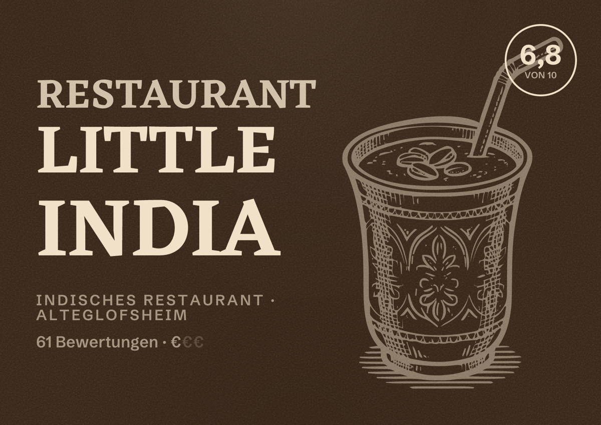 Illustriertes Poster von Restaurant Little India, Indisches Restaurant in Alteglofsheim: Bewertung 6,8 von 10 aus 61 Bewertungen, Preisniveau €