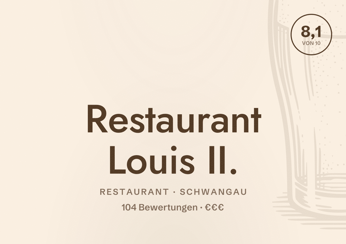 Illustriertes Poster von Restaurant Louis II., Restaurant in Schwangau: Bewertung 8,1 von 10 aus 104 Bewertungen, Preisniveau €€€