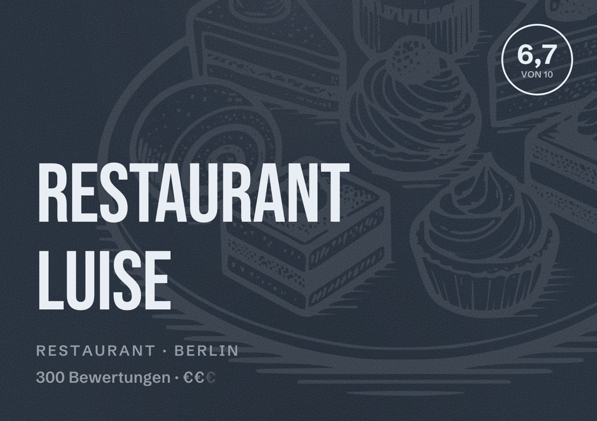 Illustriertes Poster von Restaurant Luise, Restaurant in Berlin: Bewertung 6,7 von 10 aus 300 Bewertungen, Preisniveau €€