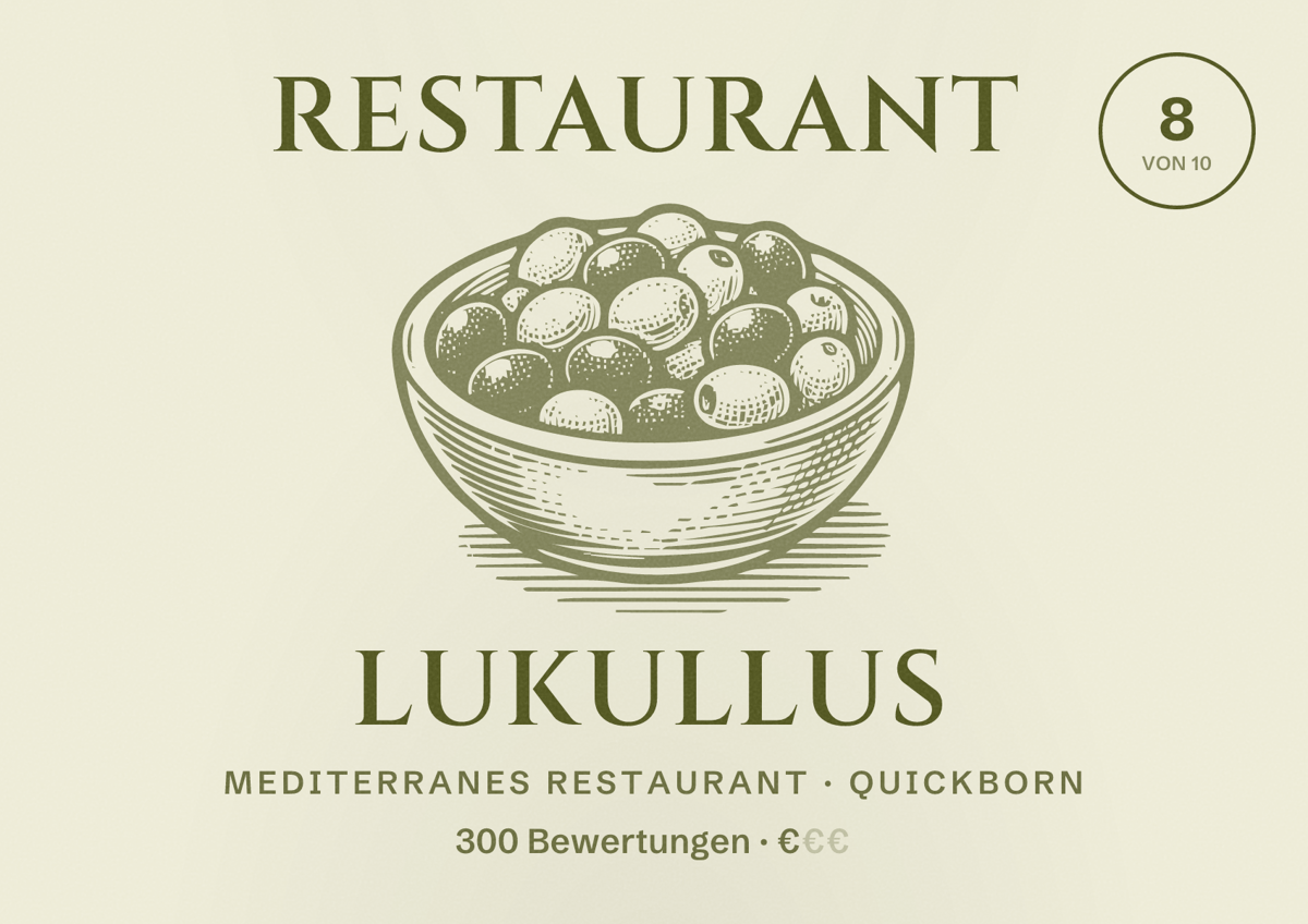 Illustriertes Poster von Restaurant lukullus, Mediterranes Restaurant in Quickborn: Bewertung 8 von 10 aus 300 Bewertungen, Preisniveau €