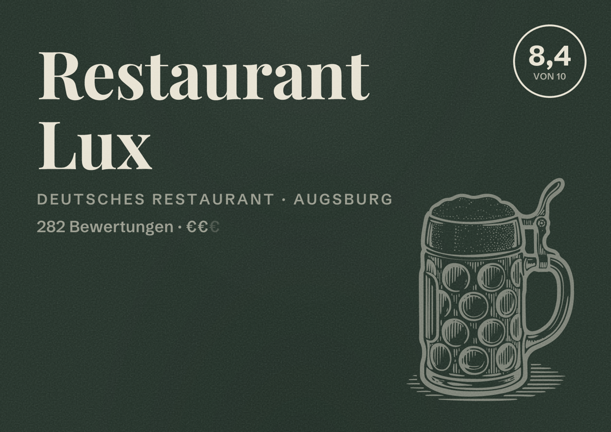 Illustriertes Poster von Restaurant Lux, Deutsches Restaurant in Augsburg: Bewertung 8,4 von 10 aus 282 Bewertungen, Preisniveau €€