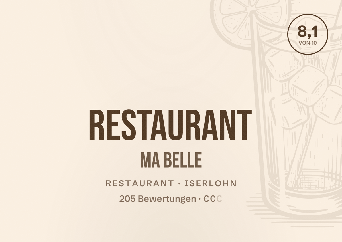 Illustriertes Poster von Restaurant Ma Belle, Restaurant in Iserlohn: Bewertung 8,1 von 10 aus 205 Bewertungen, Preisniveau €€
