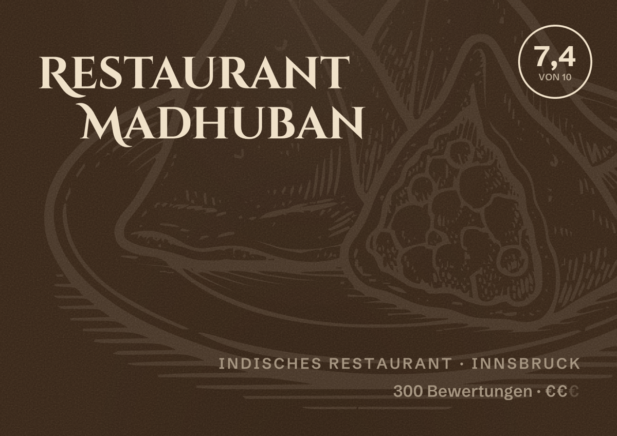 Illustriertes Poster von Restaurant Madhuban, Indisches Restaurant in Innsbruck: Bewertung 7,4 von 10 aus 300 Bewertungen, Preisniveau €€