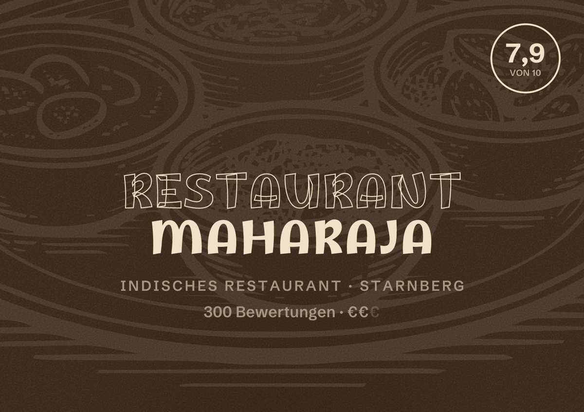 Illustriertes Poster von Restaurant Maharaja, Indisches Restaurant in Starnberg: Bewertung 7,9 von 10 aus 300 Bewertungen, Preisniveau €€