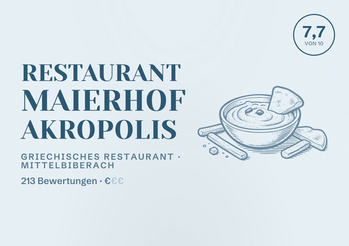 Illustriertes Poster von Restaurant Maierhof Akropolis, Griechisches Restaurant in Mittelbiberach: Bewertung 7,7 von 10 aus 213 Bewertungen, Preisniveau €