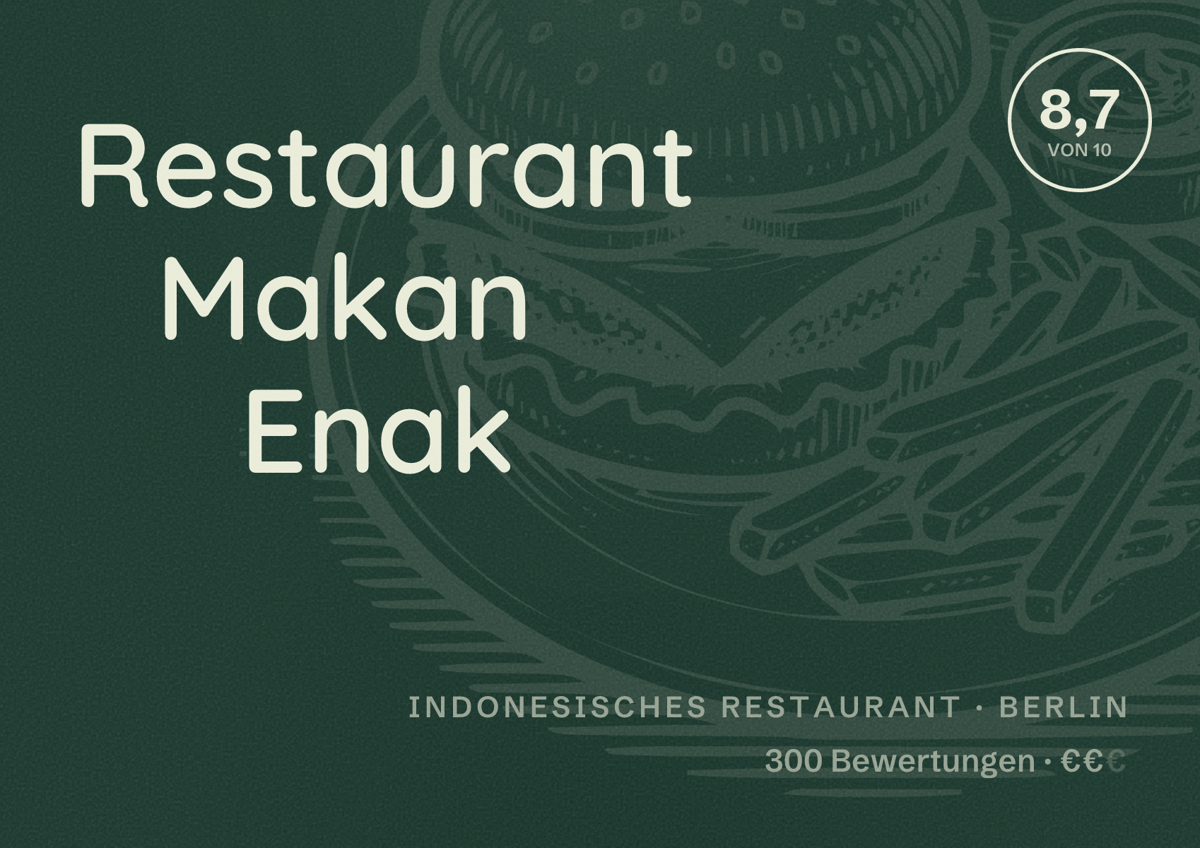 Illustriertes Poster von Restaurant Makan Enak, Indonesisches Restaurant in Berlin: Bewertung 8,7 von 10 aus 300 Bewertungen, Preisniveau €€