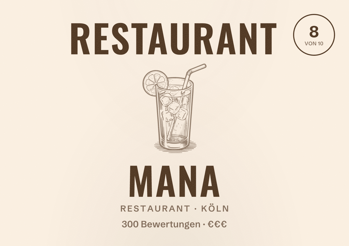Illustriertes Poster von Restaurant Mana, Restaurant in Köln: Bewertung 8,0 von 10 aus 300 Bewertungen, Preisniveau €€€