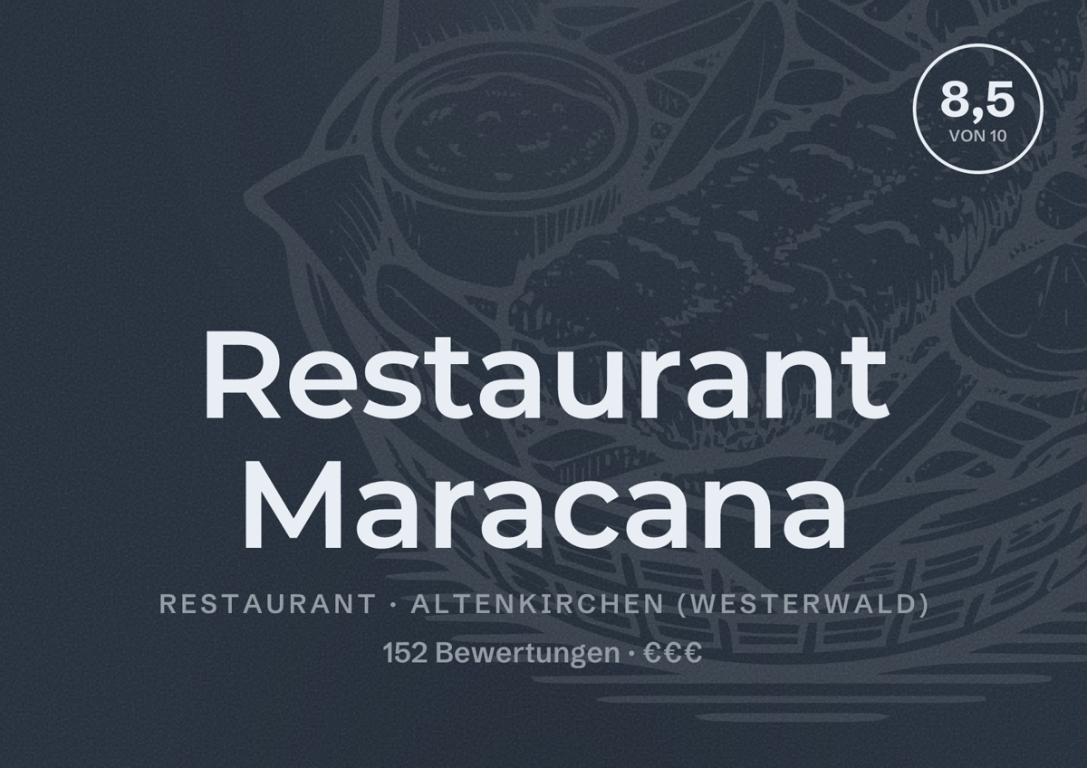 Illustriertes Poster von Restaurant Maracana, Restaurant in Altenkirchen (Westerwald): Bewertung 8,5 von 10 aus 152 Bewertungen, Preisniveau €€€