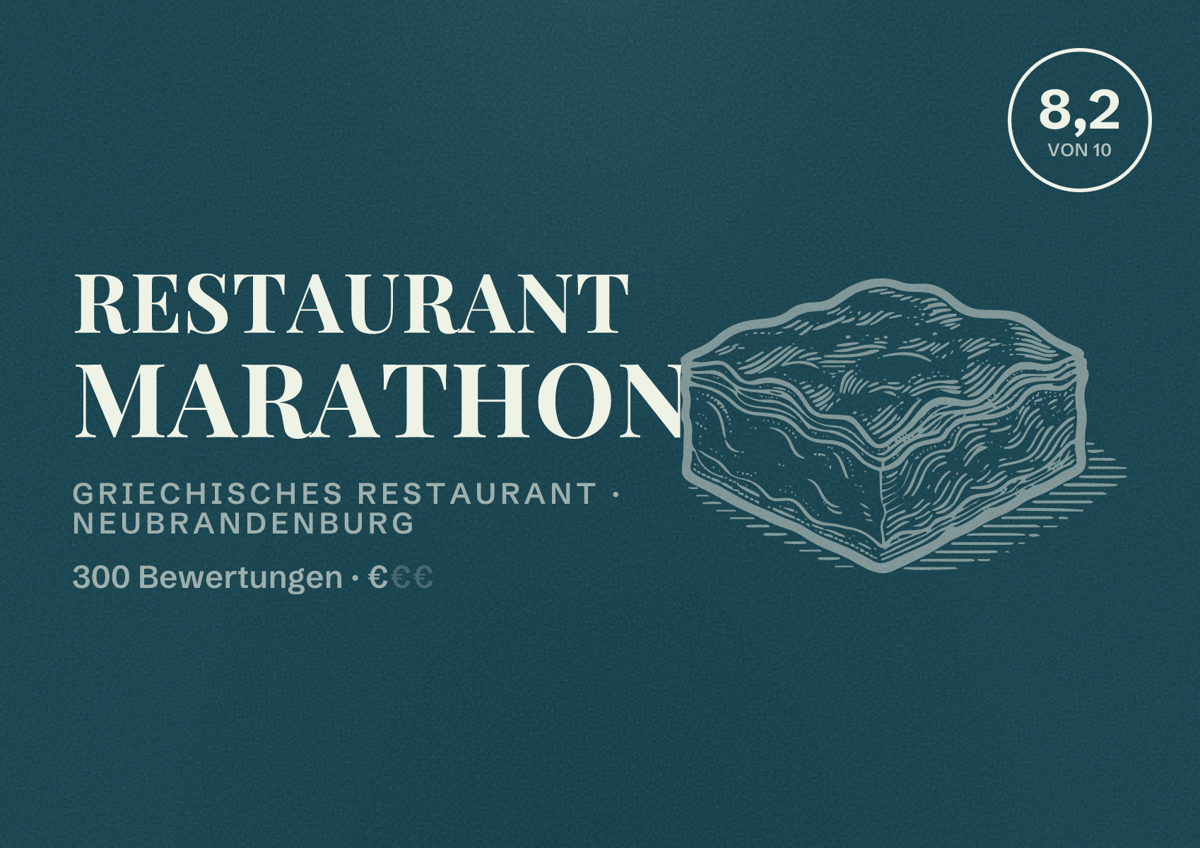 Illustriertes Poster von Restaurant Marathon, Griechisches Restaurant in Neubrandenburg: Bewertung 8,2 von 10 aus 300 Bewertungen, Preisniveau €