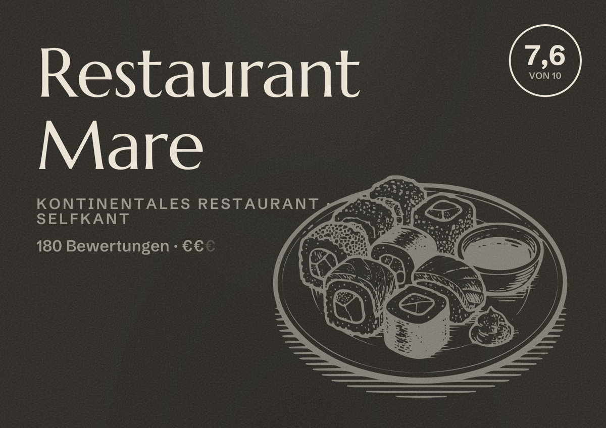 Illustriertes Poster von Restaurant Mare, Kontinentales Restaurant in Selfkant: Bewertung 7,6 von 10 aus 180 Bewertungen, Preisniveau €€