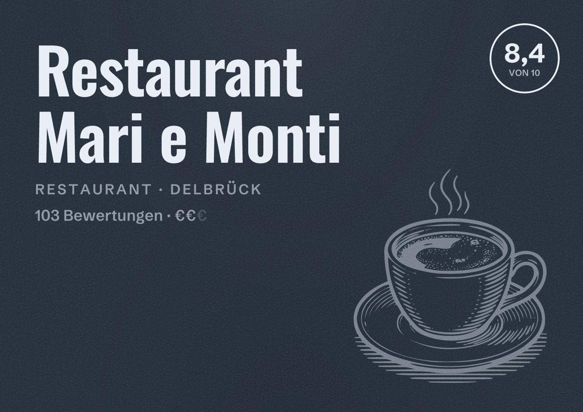 Illustriertes Poster von Restaurant Mari e Monti, Restaurant in Delbrück: Bewertung 8,4 von 10 aus 103 Bewertungen, Preisniveau €€