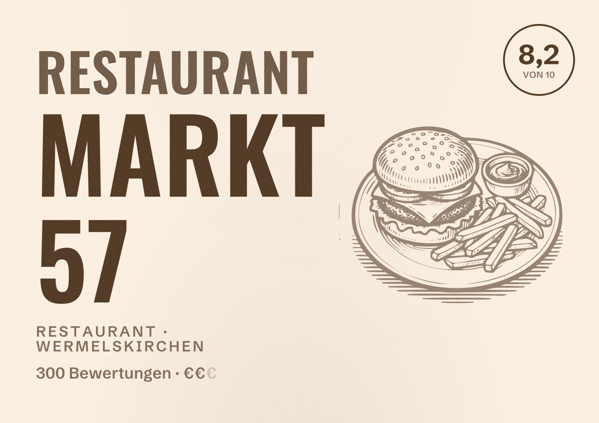 Illustriertes Poster von Restaurant Markt 57, Restaurant in Wermelskirchen: Bewertung 8,2 von 10 aus 300 Bewertungen, Preisniveau €€