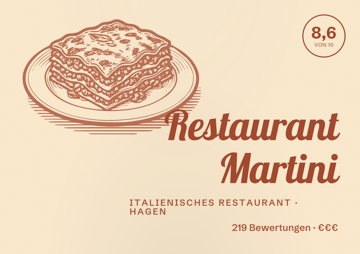 Illustriertes Poster von Restaurant Martini, Italienisches Restaurant in Hagen: Bewertung 8,6 von 10 aus 219 Bewertungen, Preisniveau €€€