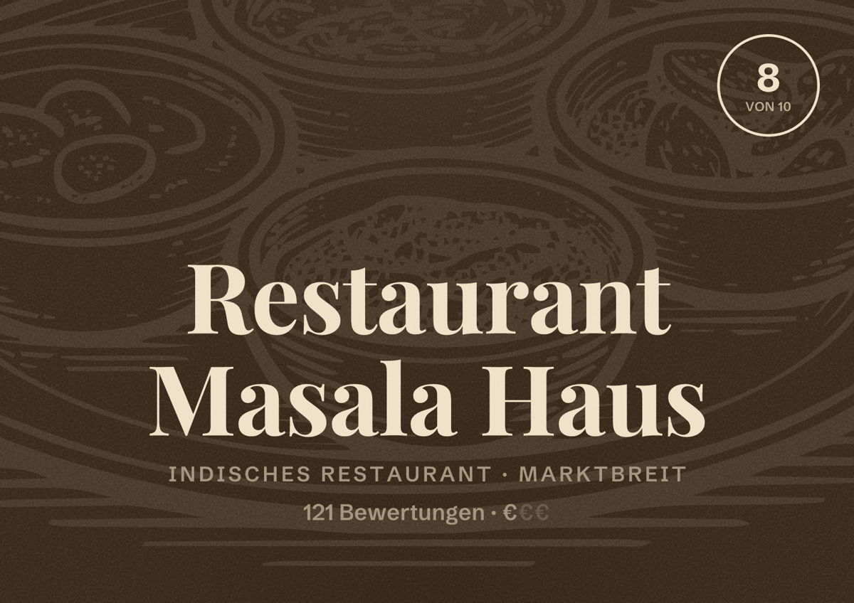 Illustriertes Poster von Restaurant Masala Haus, Indisches Restaurant in Marktbreit: Bewertung 8 von 10 aus 121 Bewertungen, Preisniveau €