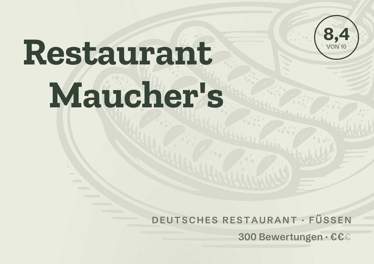 Illustriertes Poster von Restaurant Maucher's, Deutsches Restaurant in Füssen: Bewertung 8,4 von 10 aus 300 Bewertungen, Preisniveau €€