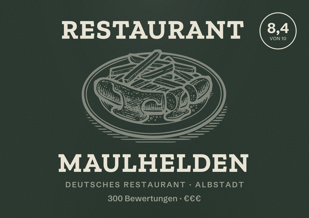 Illustriertes Poster von Restaurant Maulhelden, Deutsches Restaurant in Albstadt: Bewertung 8,4 von 10 aus 300 Bewertungen, Preisniveau €€€