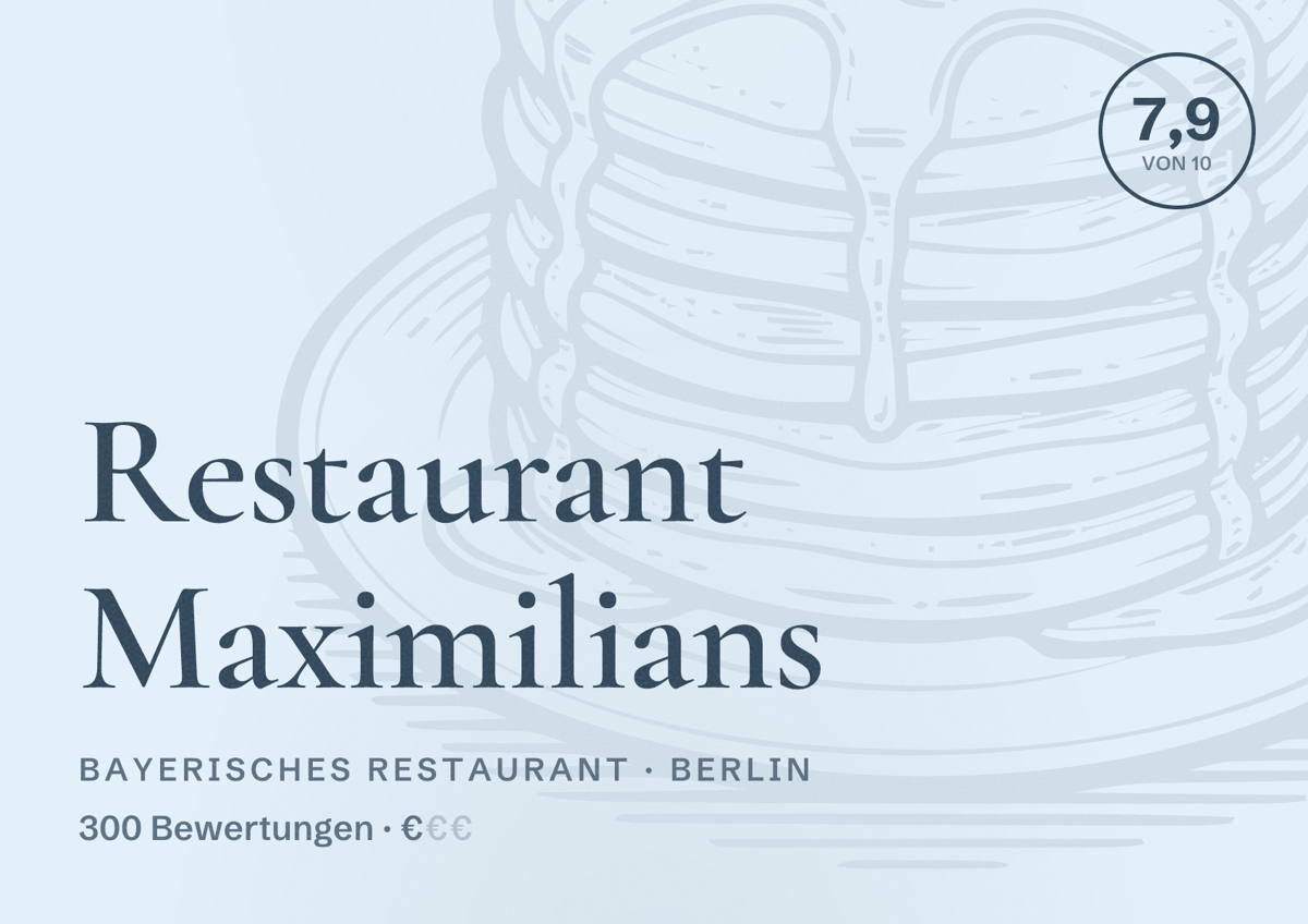 Illustriertes Poster von Restaurant Maximilians, Bayerisches Restaurant in Berlin: Bewertung 7,9 von 10 aus 300 Bewertungen, Preisniveau €