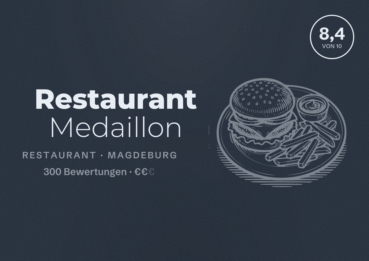 Illustriertes Poster von Restaurant Medaillon, Restaurant in Magdeburg: Bewertung 8,4 von 10 aus 300 Bewertungen, Preisniveau €€