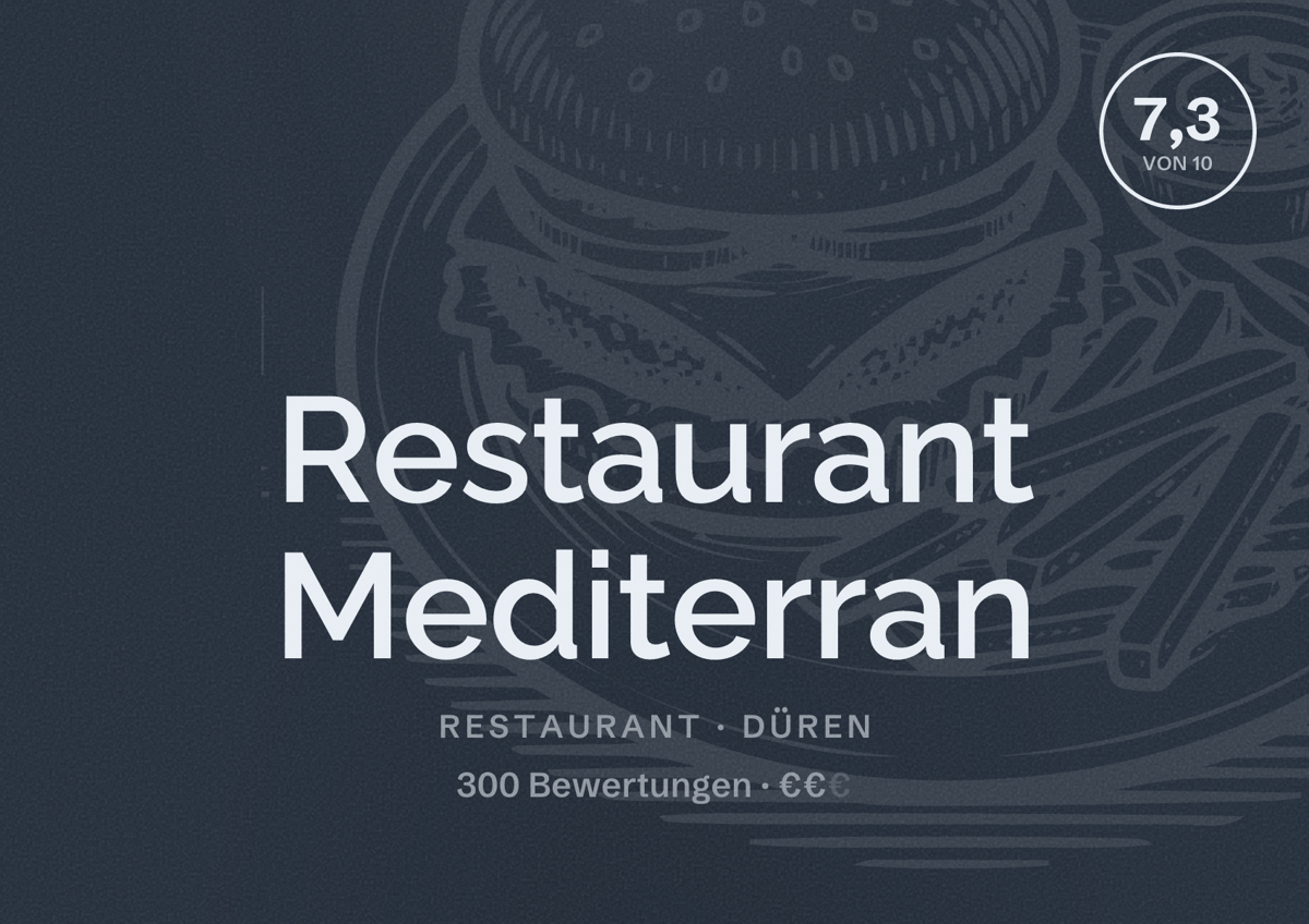 Illustriertes Poster von Restaurant Mediterran, Restaurant in Düren: Bewertung 7,3 von 10 aus 300 Bewertungen, Preisniveau €€