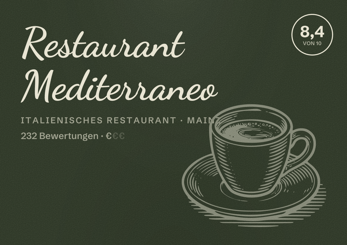 Illustriertes Poster von Restaurant Mediterraneo, Italienisches Restaurant in Mainz: Bewertung 8,4 von 10 aus 232 Bewertungen, Preisniveau €