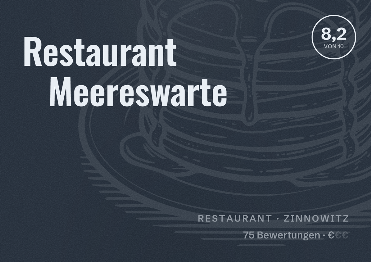 Illustriertes Poster von Restaurant Meereswarte, Restaurant in Zinnowitz: Bewertung 8,2 von 10 aus 75 Bewertungen, Preisniveau €