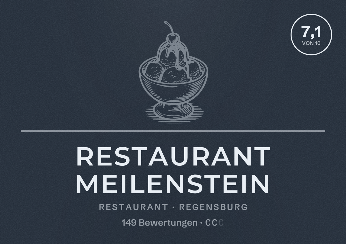 Illustriertes Poster von Restaurant Meilenstein, Restaurant in Regensburg: Bewertung 7,1 von 10 aus 149 Bewertungen, Preisniveau €€