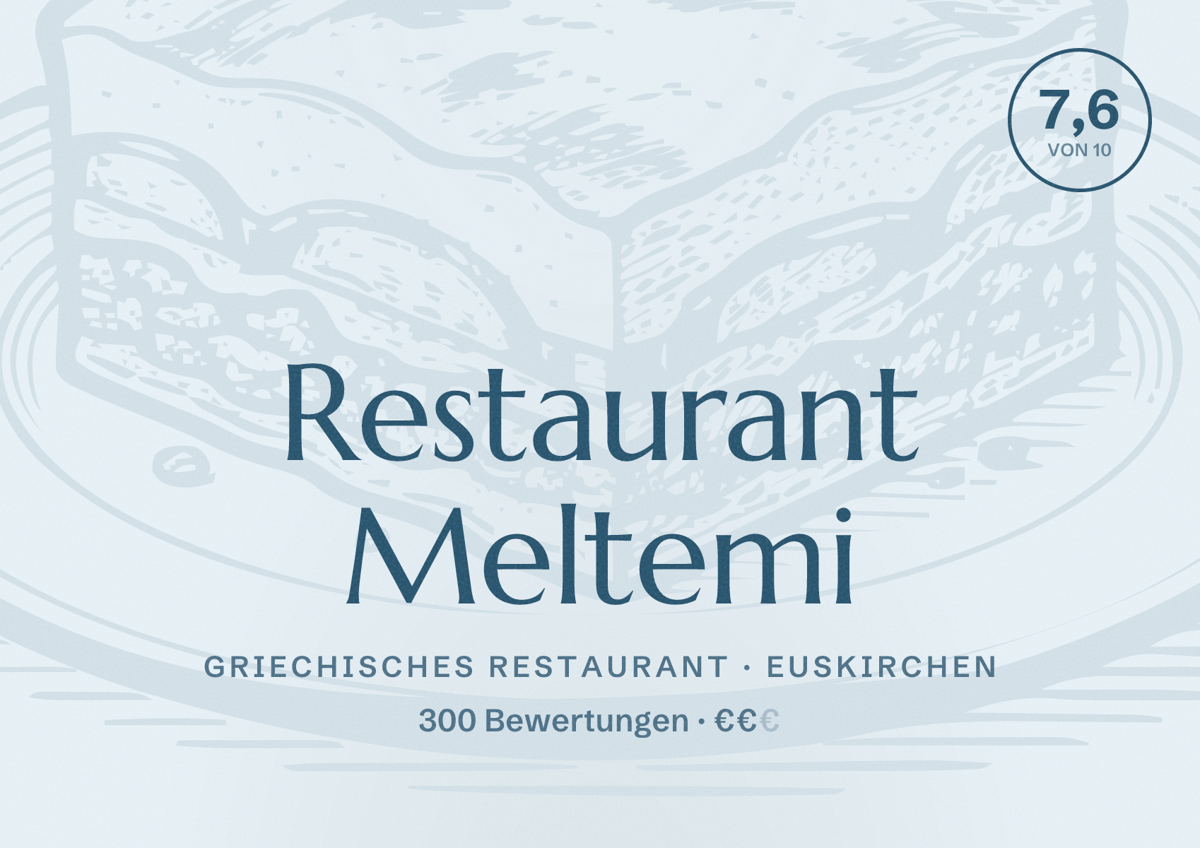Illustriertes Poster von Restaurant Meltemi, Griechisches Restaurant in Euskirchen: Bewertung 7,6 von 10 aus 300 Bewertungen, Preisniveau €€