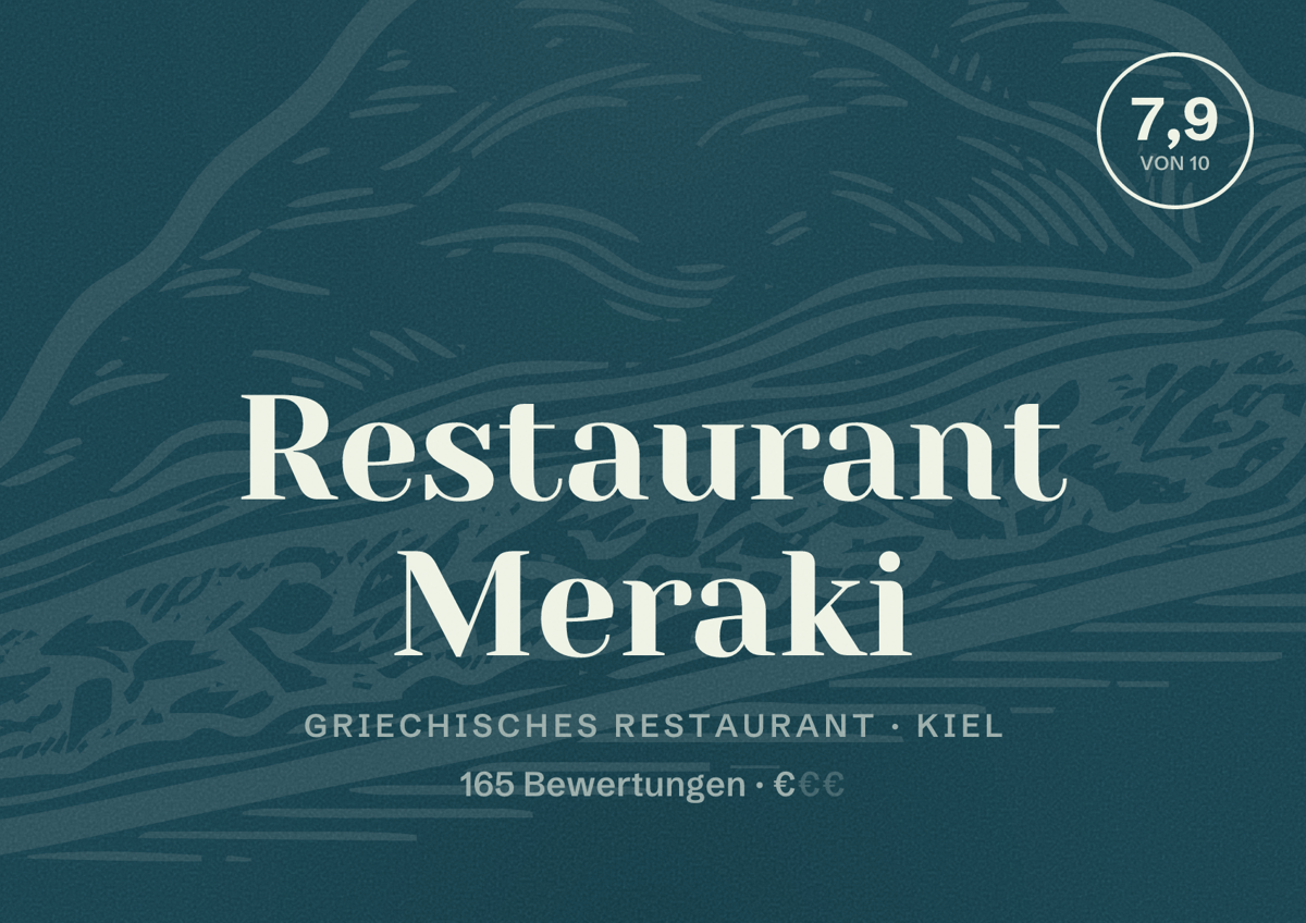Illustriertes Poster von Restaurant Meraki, Griechisches Restaurant in Kiel: Bewertung 7,9 von 10 aus 165 Bewertungen, Preisniveau €