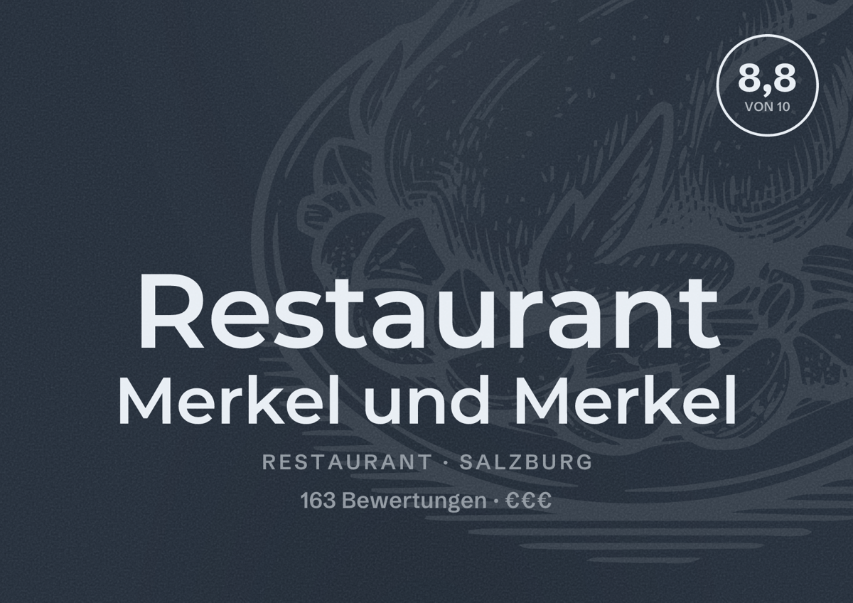 Illustriertes Poster von Restaurant Merkel und Merkel, Restaurant in Salzburg: Bewertung 8,8 von 10 aus 163 Bewertungen, Preisniveau €€€