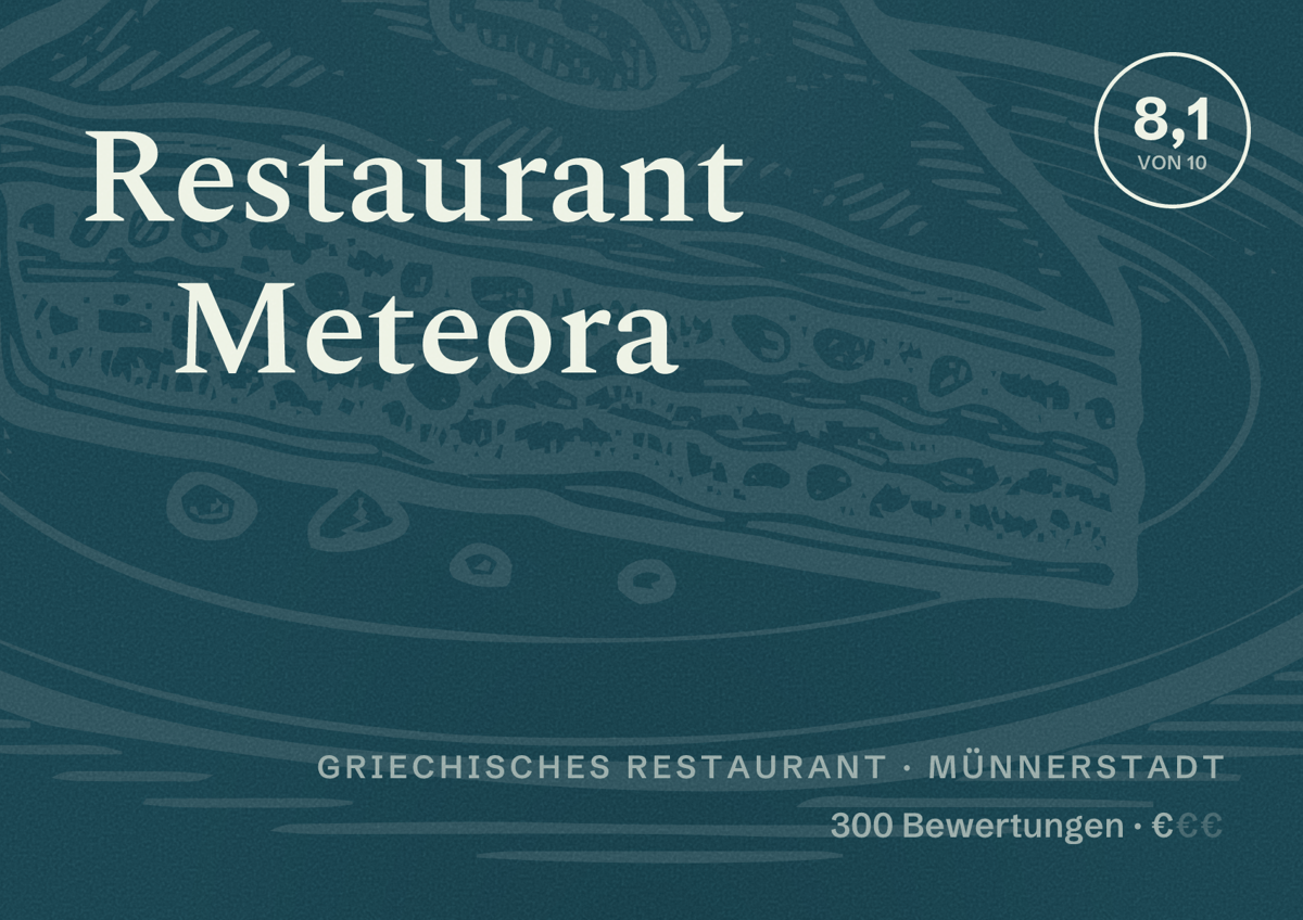 Illustriertes Poster von Restaurant Meteora, Griechisches Restaurant in Münnerstadt: Bewertung 8,1 von 10 aus 300 Bewertungen, Preisniveau €