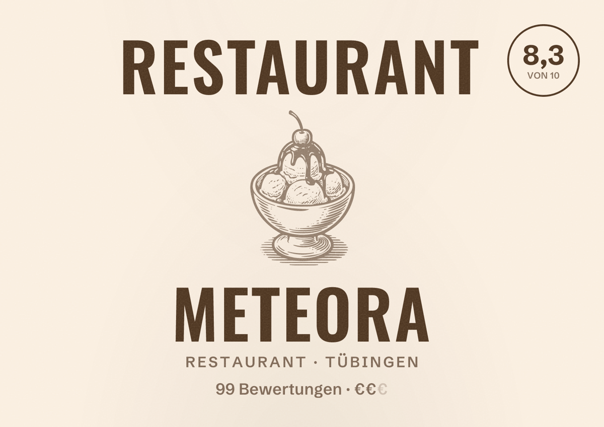 Illustriertes Poster von Restaurant Meteora, Restaurant in Tübingen: Bewertung 8,3 von 10 aus 99 Bewertungen, Preisniveau €€