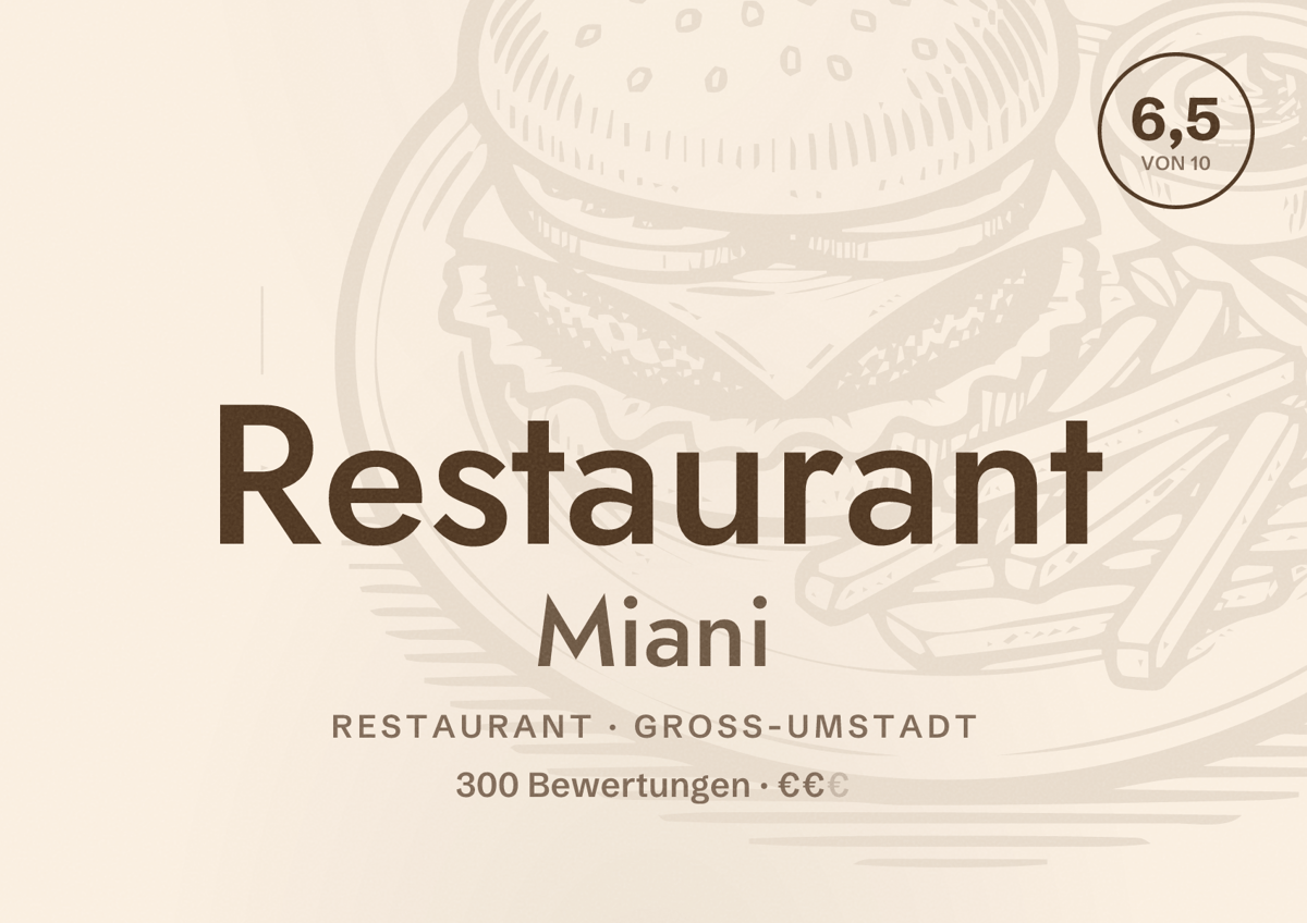 Illustriertes Poster von Restaurant Miani, Restaurant in Groß-Umstadt: Bewertung 6,5 von 10 aus 300 Bewertungen, Preisniveau €€