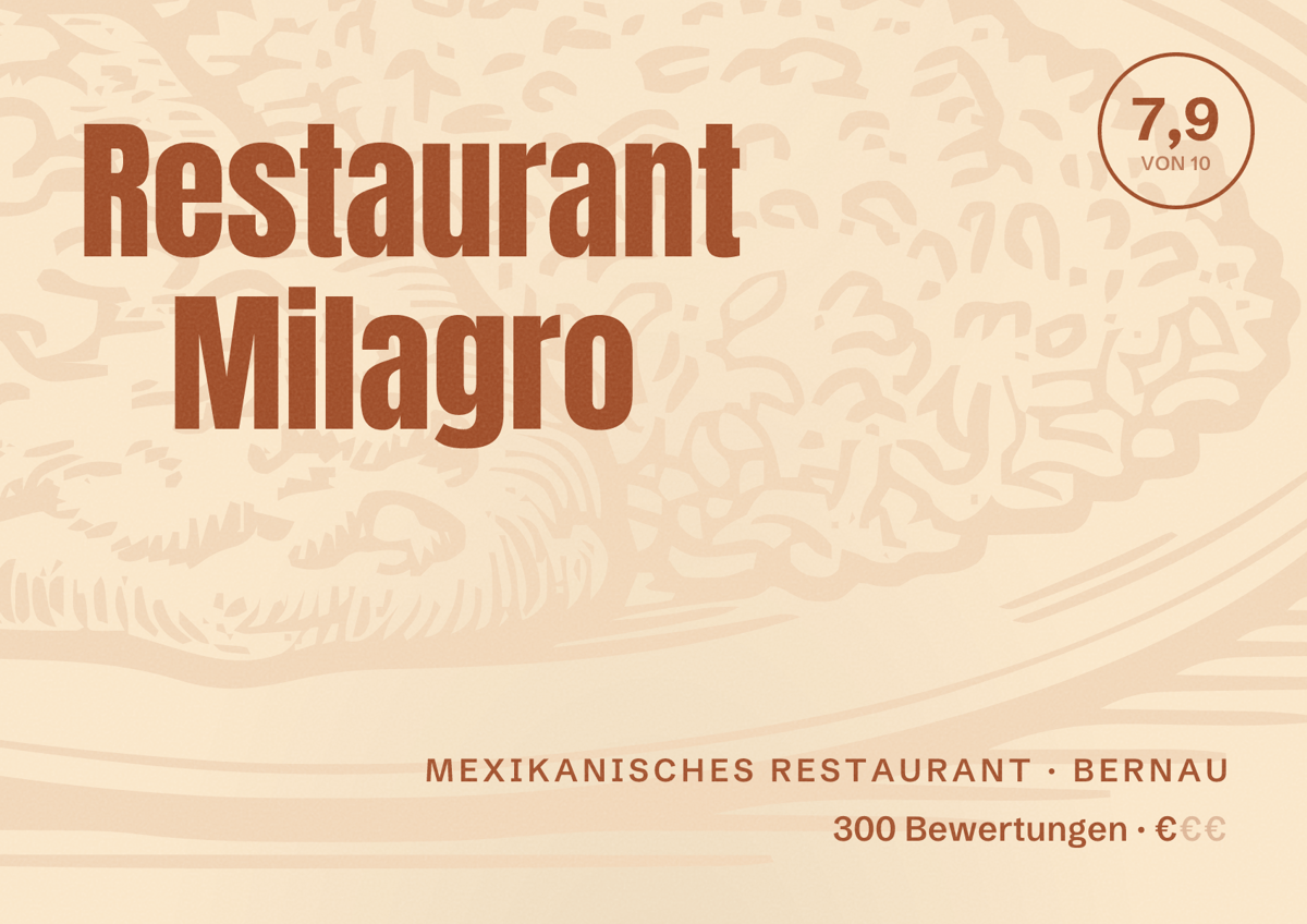 Illustriertes Poster von Restaurant Milagro, Mexikanisches Restaurant in Bernau: Bewertung 7,9 von 10 aus 300 Bewertungen, Preisniveau €