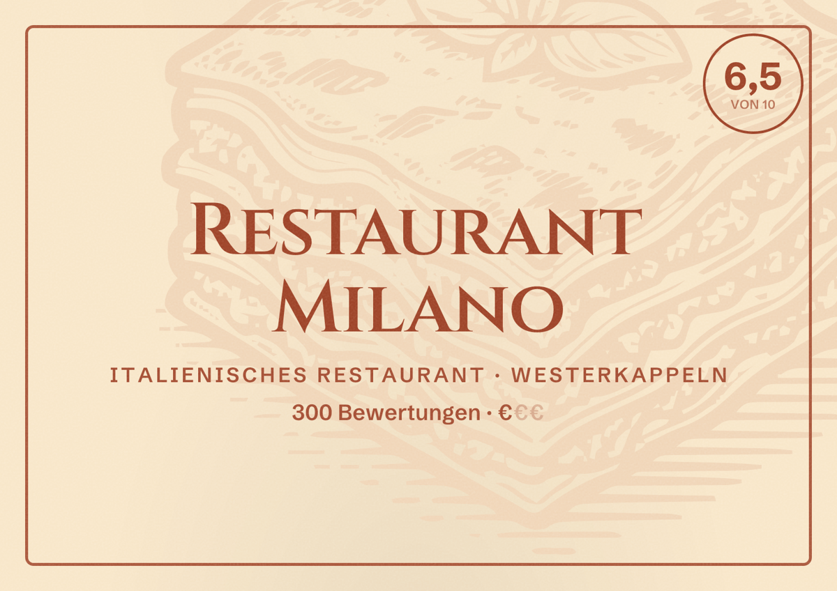Illustriertes Poster von Restaurant Milano, Italienisches Restaurant in Westerkappeln: Bewertung 6,5 von 10 aus 300 Bewertungen, Preisniveau €