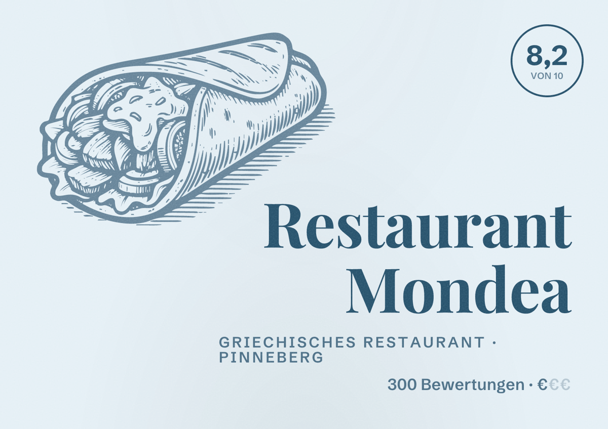 Illustriertes Poster von Restaurant Mondea, Griechisches Restaurant in Pinneberg: Bewertung 8,2 von 10 aus 300 Bewertungen, Preisniveau €