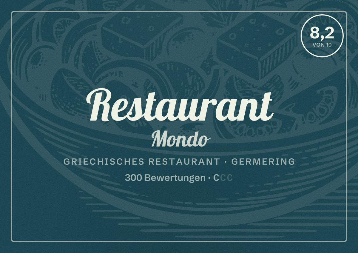 Illustriertes Poster von Restaurant Mondo, Griechisches Restaurant in Germering: Bewertung 8,2 von 10 aus 300 Bewertungen, Preisniveau €