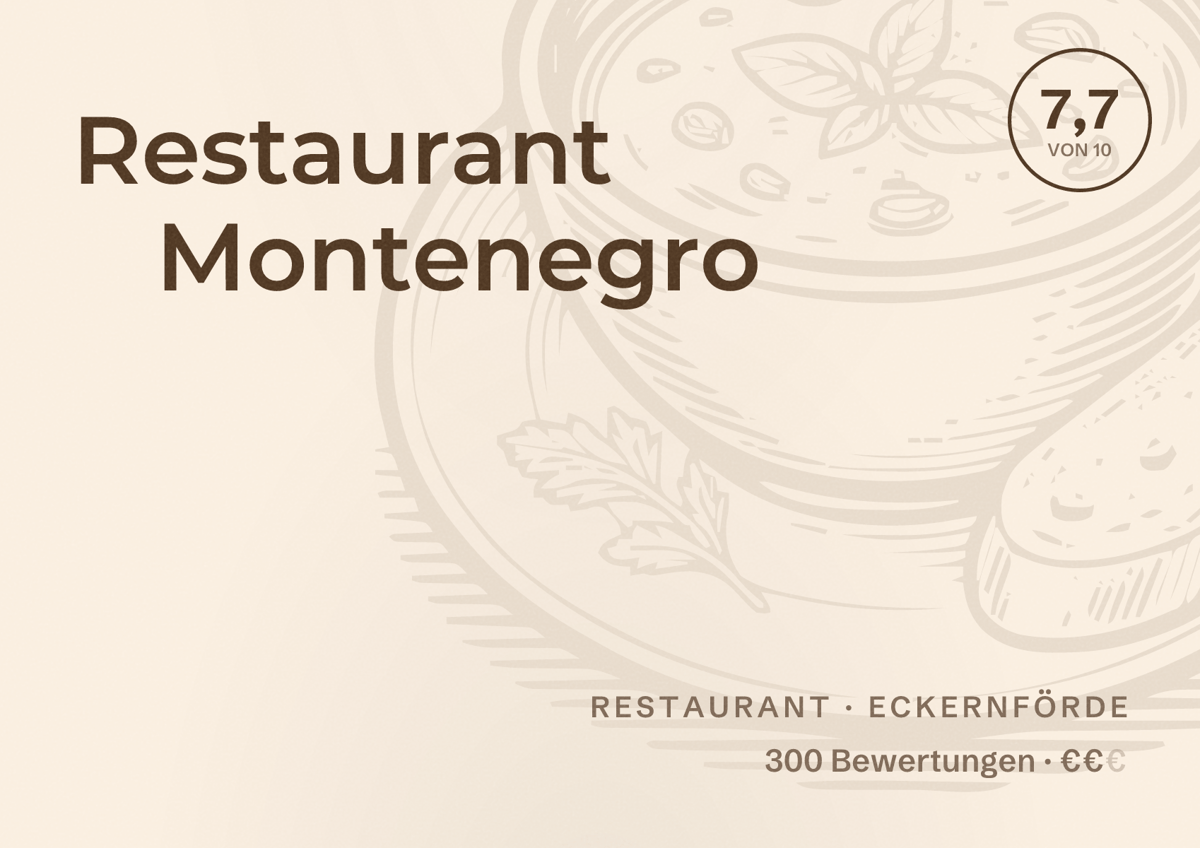 Illustriertes Poster von Restaurant Montenegro, Restaurant in Eckernförde: Bewertung 7,7 von 10 aus 300 Bewertungen, Preisniveau €€