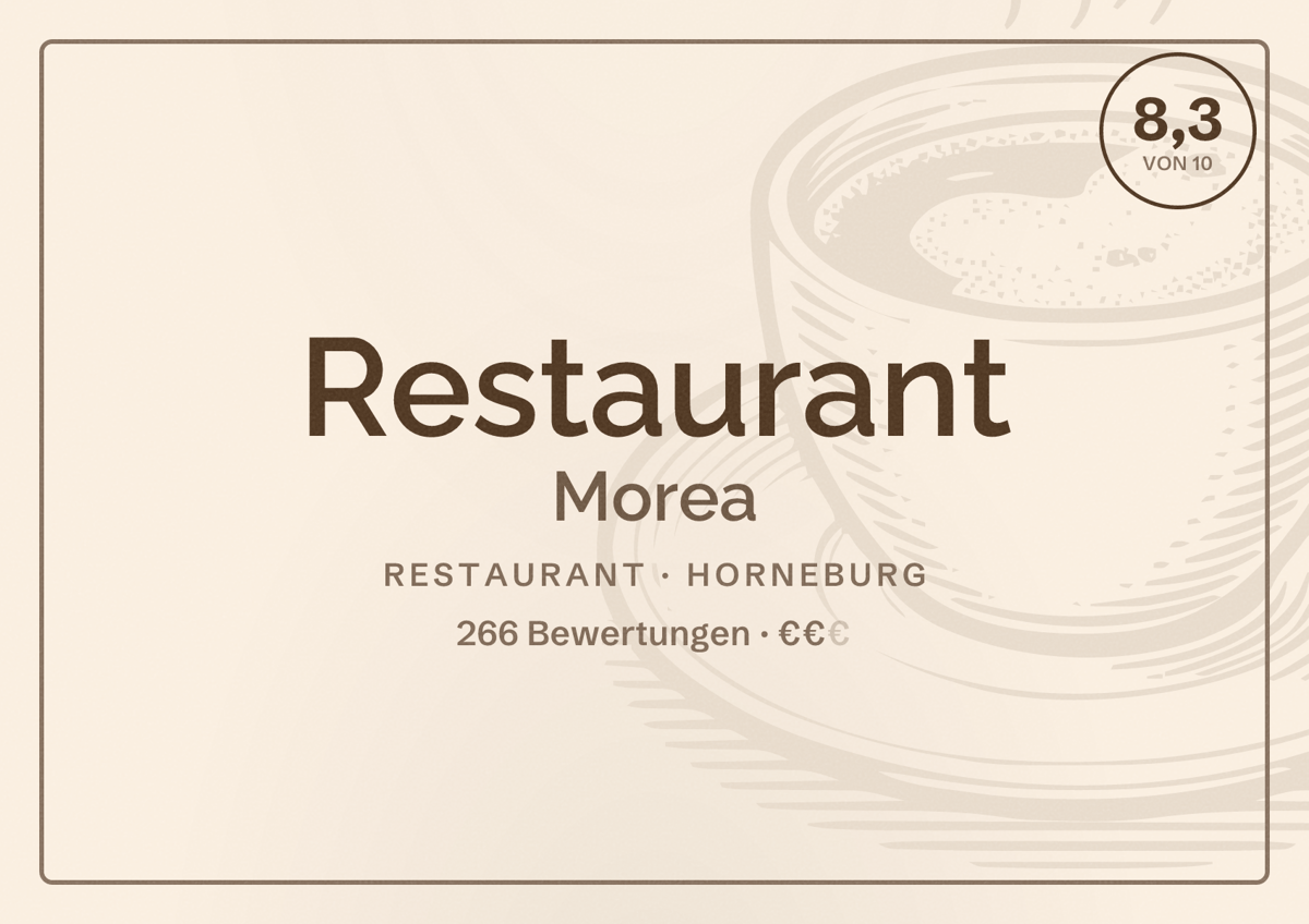 Illustriertes Poster von Restaurant Morea, Restaurant in Horneburg: Bewertung 8,3 von 10 aus 266 Bewertungen, Preisniveau €€