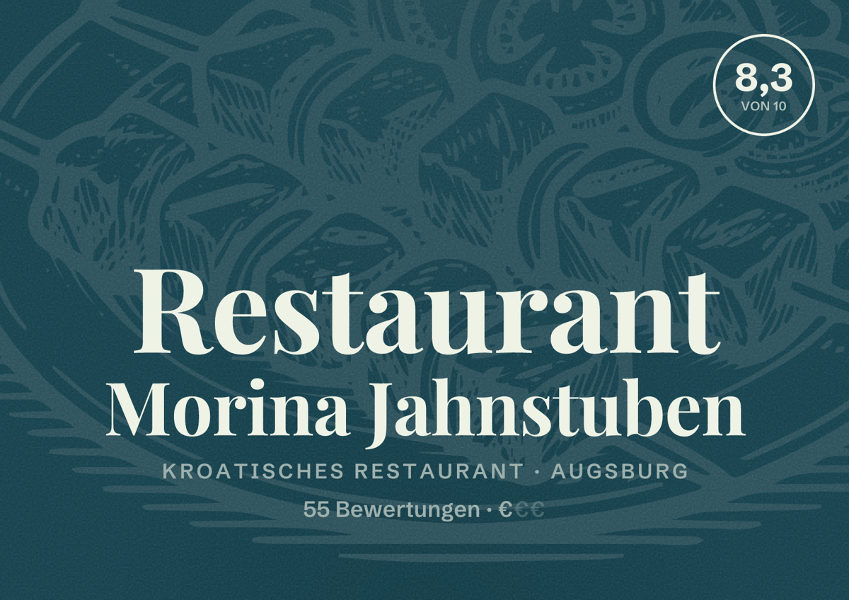 Illustriertes Poster von Restaurant Morina Jahnstuben, Kroatisches Restaurant in Augsburg: Bewertung 8,3 von 10 aus 55 Bewertungen, Preisniveau €