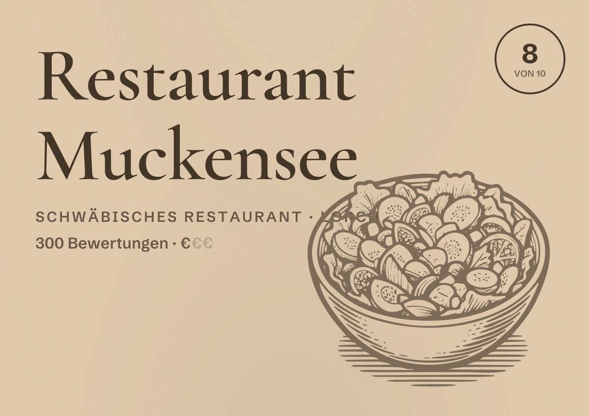 Illustriertes Poster von Restaurant Muckensee, Schwäbisches Restaurant in Lorch: Bewertung 8 von 10 aus 300 Bewertungen, Preisniveau €